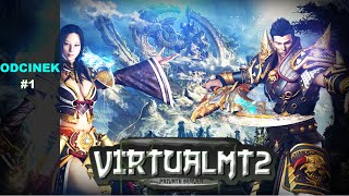 GamePlay VirtualMt2#1 - Zaczynamy !