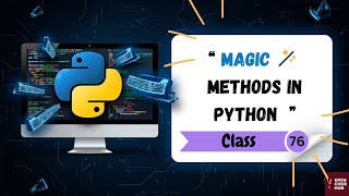 💫 Dunder (Magic) Methods in Python Explained with Examples | Python OOP Easy Guide 🔥