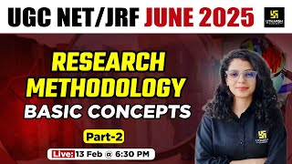 Research Methodology- Basic Concepts - Part 2 | By Yashvati Ma'am | Utkarsh UGC NET JRF