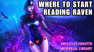 WHERE TO START READING RAVEN How To