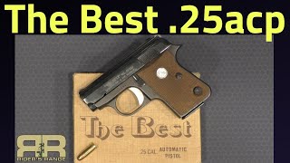 The Best .25acp pistol?