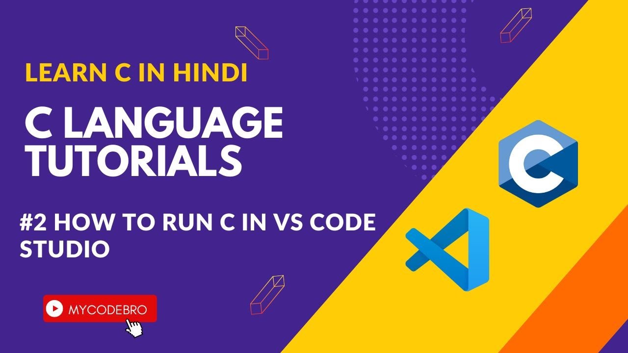 2 How To Run C Program In Visual Studio Code Install Vs Code In