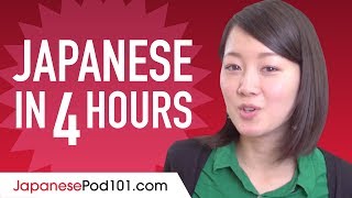 Learn Japanese in 4 Hours - ALL the Japanese Basics You Need