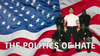 The Far Right In The US And Europe | The Politics Of Hate (2017) | Full Film