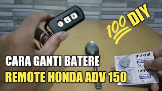 CARA GANTI BATERAI REMOTE HONDA ADV 150