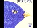 Charlie Byrd Trio - Soft Lights and Sweet Music