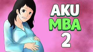 Gue Punya Cerita - Aku M.B.A - SEASON 1