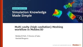 Moldex3D Webセミナー Simplifying Simulation for High Cavitation Systems