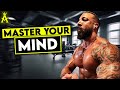 Master your Mind Body and Masculinity