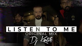 Dj Kantik - Listen To Me (Original Mix)