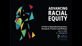 A Path to Reproductive Justice: Research, Practice and Policies