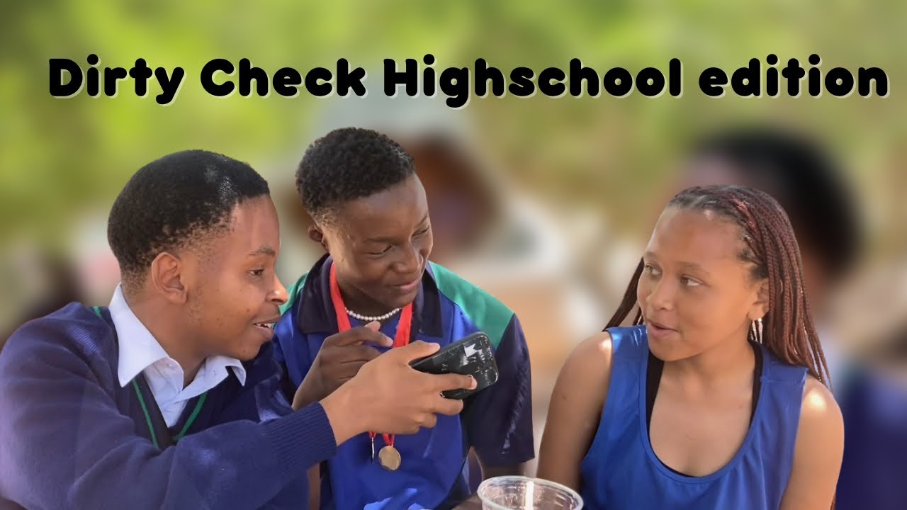 She Said What Dirty Check Highschool Edition Ft Camadlakewood Youtube