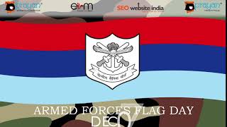 Armed Forces Flag Day: 7th December