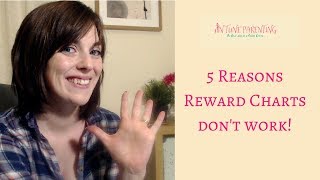 5 reasons why reward charts dont work and what to do instead