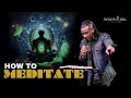 'How to Meditate' || Prophet Passion Java
