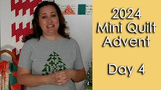 Day 4: 2024 Mini Quilt Advent