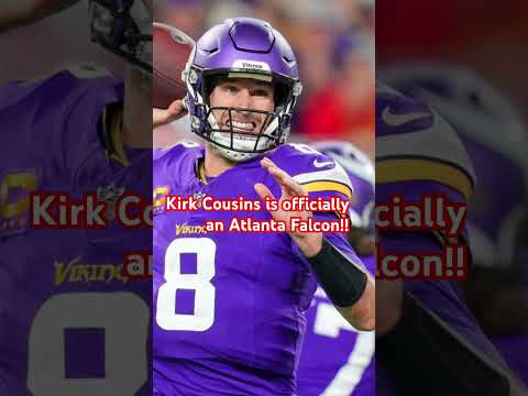 Kirk Cousins Is Officially An Atlanta Falcon!! #NFLTrades # ...