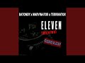 Eleven (Wajelwa) (feat. Marvinator & Tervinator)