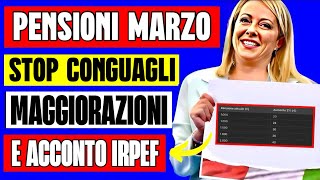 PENSIONI MARZO ATTENZIONE 👉 STOP CONGUAGLI, AUMENTO MAGGIORAZIONI E ACCONTO IRPEF! LA NOVITÀ 📈