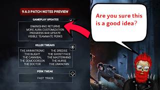 DBD patch notes 9 6 0! Diminishing Returns is this good?