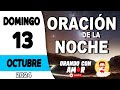 Oración de la Noche de hoy Domingo 13 de Octubre de 2024