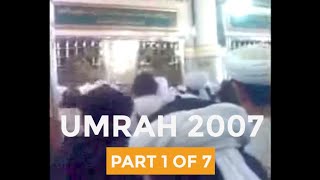 Umrah Part 1 of 7