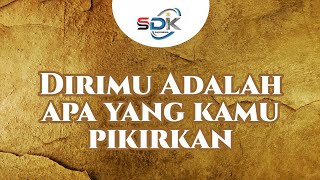 DIRIMU ADALAH APA YANG KAMU PIKIRKAN | Ust. Abu Arofah