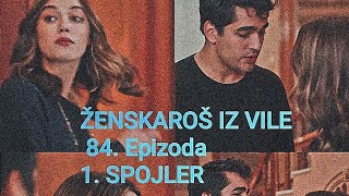 Ženskaroš iz Vile 84. Epizoda 2. SPOJLER