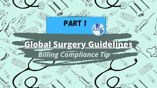 Global Surgery Guidelines - Part 1