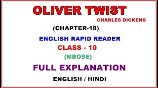 Oliver Twist: Chapter-18 || Charles Dickens || Full Explanation || Class-10 || English