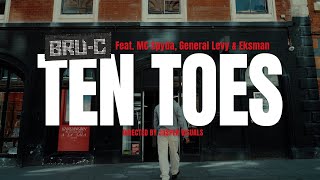 Bru-C - Ten Toes (Feat. MC Spyda, General Levy & Eksman)