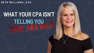 What Your CPA Isn’t Telling You