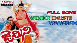 Gemini Telugu Movie Nadaka Chuste Vayyaram Full Song || Venkatesh, Namitha