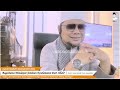 “Bagaimana Mendapat Jaminan Keselamatan Dari Allah?” - Dato' Ustaz Badli Shah Alauddin