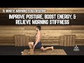 15 Minute Morning Yoga Routine | Improve Posture, Boost Energy, & Relieve Morning Stiffness