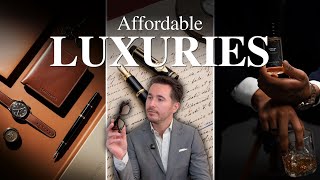6 Affordable Luxuries Every Modern Gentleman Should Own