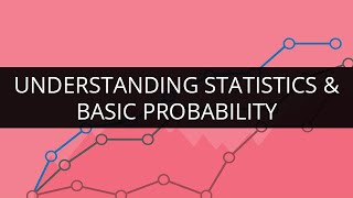 Statistics & Basic Probability Tutorial | Statistics essentials For Analytics | Edureka