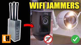 WIFI Jammers & WI-FI Cameras - Things to Know and What to DO...