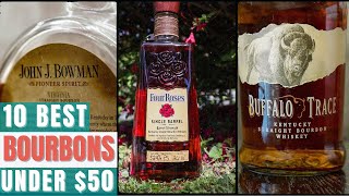 10 Best Bourbons Under $50