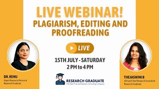 Live Webinar on Plagiarism, Editing and Proofreading by Dr. Renu | Research Graduate