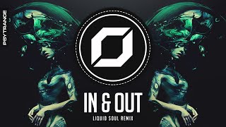 PSY-TRANCE ◉ Vini Vici & Emok & Martin Vice & Off Limits - In & Out (Liquid Soul Remix)