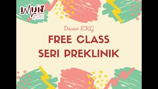 Free Class Dasar EKG