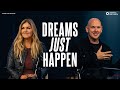 DREAMS JUST HAPPEN | Luke and Emma Bryant