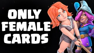 all female deck in clash royale...