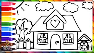 Dibuja y Colorea Una Casa Con Jardín 🏡🐶🌈 Dibujos Para Niños