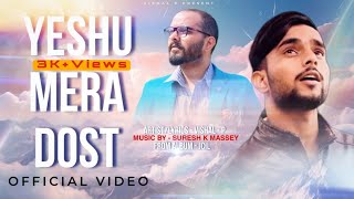 Yeshu Mera Dost - Official Video | Christian Hindi Rap | Suresh K Massey ft. Vishal P | JCIL