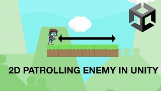HOW TO MAKE A PATROLLING ENEMY! (Unity tutorial)