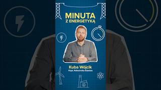 Minuta z... Energetyką, odc. 3 | Orlen