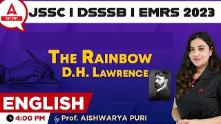 JSSC/DSSSB/EMRS 2023 | TGT/PGT English Classes By Aishwarya Puri | The Rainbow D.H. Lawrence