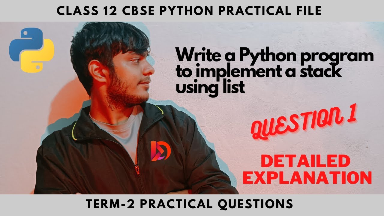 Q1. Write A Python Program To Implement A Stack Using List | CBSE Class ...